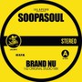 Brand Nu - Soopasoul