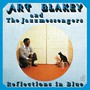 Reflections In Blue - Art Blakey / The Jazz Messengers 