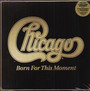Born For This Moment - Chicago