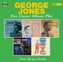 Five Classic Albums Plus - George Jones