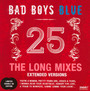 25 - The Long Mixes - Bad Boys Blue