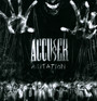Agitation - Accuser
