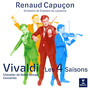 Vivaldi: The Four Seasons - Chevalier - Renaud Capucon