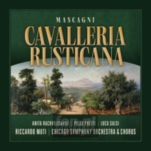 Mascagni: Cavalleria Rusticana - Chicago Symphony Orchestra  /  Riccardo Muti