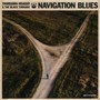 Navigation Blues - Thorbjorn Risager  & Black Tornado