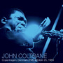 Copenhagen, Denmark (FM) October 25, 1963 - John Coltrane