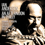 An Afternoon In Philly - Ian Anderson
