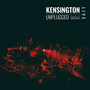Unplugged - Kensington