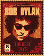The Best Days - Bob Dylan