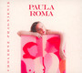 Cholerne Pragnienie - Paula Roma