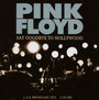 Say Goodbye To Hollywood - Pink Floyd