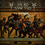 Sword Of Fierbois - Albert Bell's Sacro Sanctus