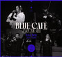 Blue Cafe Jazz Night Gocinnie Ewa Bem, Jerzy Maek - Blue Cafe