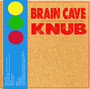 Split 12inch - Brain Cave & Knub