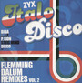 ZYX Italo Disco: Flemming Dalum Remixes vol. 2 - ZYX Italo Disco   