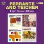 Four Classic Albums - Ferrante & Teicher
