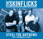 Steel-Toe Anthems - Skinflicks