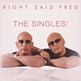The Singles - Right Said Fred