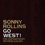 Go West!: The Contemporary Records Albums - Sonny Rollins