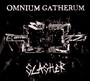Slasher - Omnium Gatherum