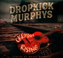 Okemah Rising - Dropkick Murphys