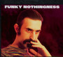 Funky Nothingness - Frank Zappa