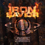 Riding On Fire: The Noise Years 1997-2004 - Iron Savior