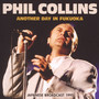 Another Day In Fukuoka - Phil Collins
