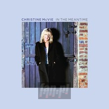 In The Meantime - Christine McVie
