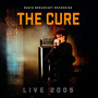 Live 2005 / Broadcast - The Cure