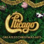 Greatest Christmas Hits - Chicago