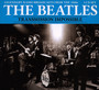 Transmission Impossible - The Beatles