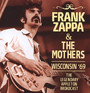 Wisconsin '69 - Frank Zappa