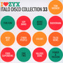 ZYX Italo Disco Collection 33 - I Love ZYX   