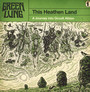 This Heathen Land - Green Lung