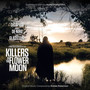 Killers Of The Flower Moon  OST - Robbie Robertson