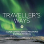 Traveller's Ways - Jasper  Somsen  /  Enrico Pieranunzi  /  Gabriele Mirabassi