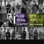 Royal String Quartet - Royal String Quartet