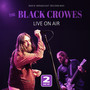 Live On Air - The Black Crowes 