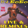 Live & Remixes - DJ Bobo