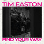 Find Your Way - Tim Easton