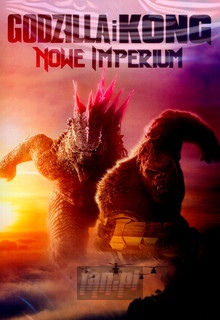 Godzilla I Kong: Nowe Imperium - Movie / Film