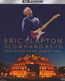 Slowhand At 70 - Live At The Royal Albert Hall - Eric Clapton